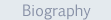 Biography